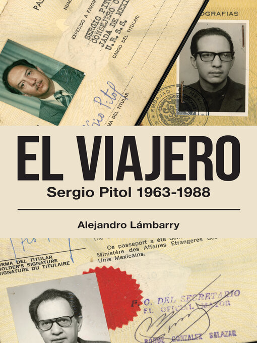 Cover image for El viajero. Sergio Pitol (1963-1988)